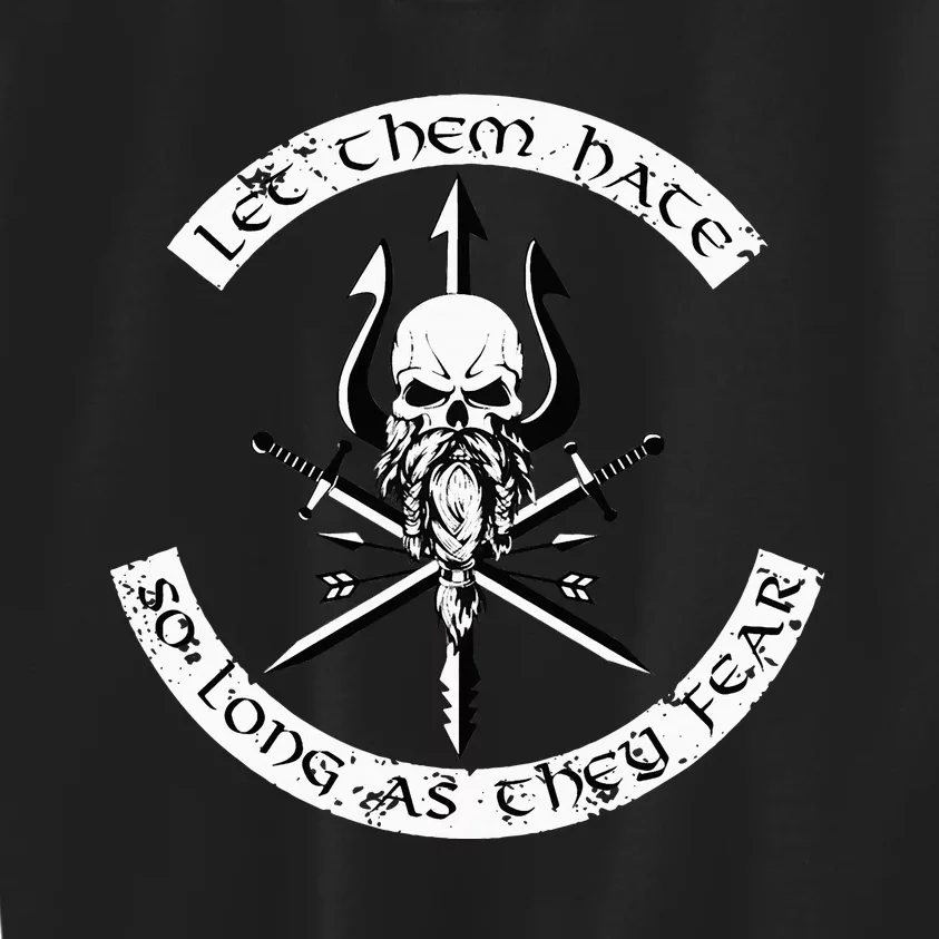 Let Them Hate So Long As They Fear. Skull With Trident Kids Sweatshirt