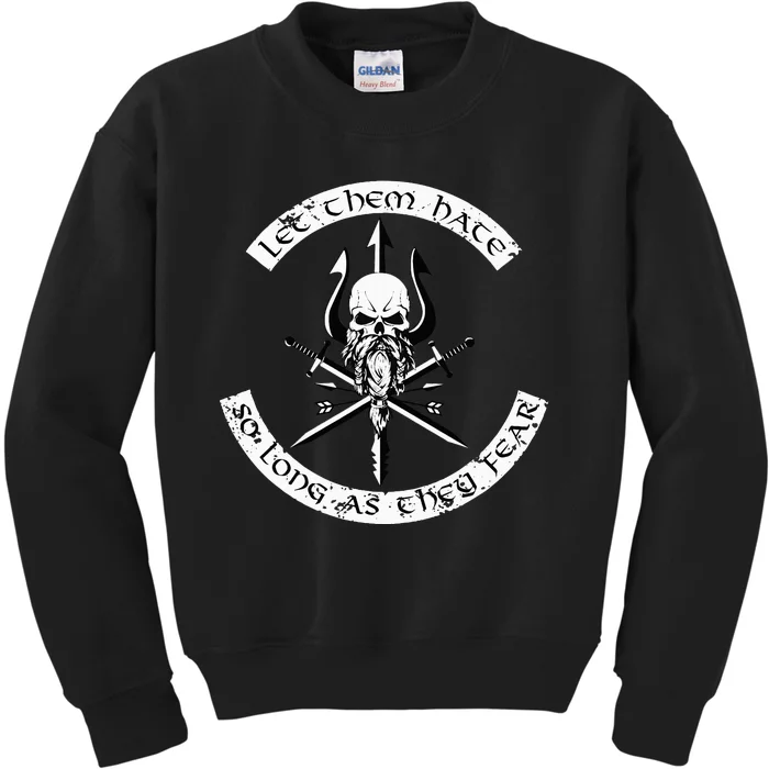 Let Them Hate So Long As They Fear. Skull With Trident Kids Sweatshirt