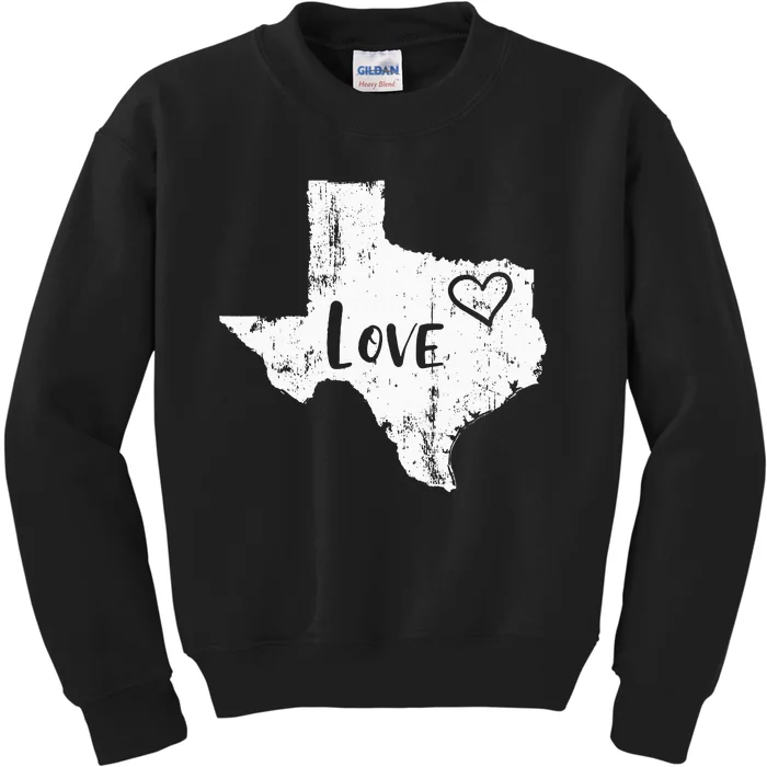 Love Texan Home Texas State Gift Kids Sweatshirt