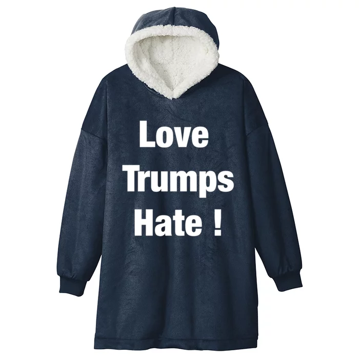 Love Trumps Hate Cool Gift Hooded Wearable Blanket