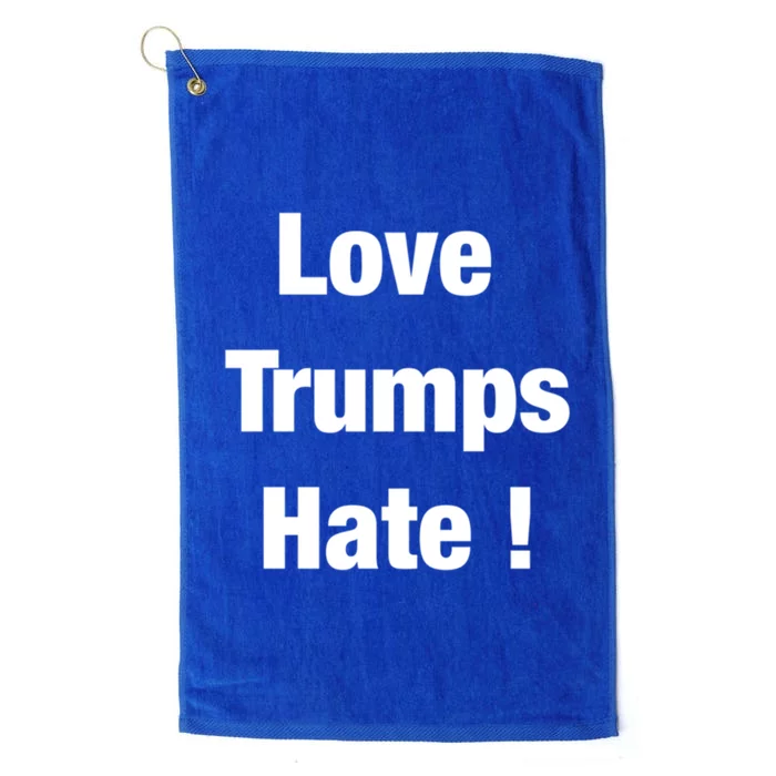 Love Trumps Hate Cool Gift Platinum Collection Golf Towel