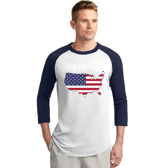 Land That I Love America Usa Flag Patriotic Gift Baseball Sleeve Shirt