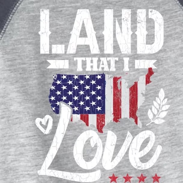 Land That I Love Fun Memorial Day Veteran Graphic Great Gift Toddler Fine Jersey T-Shirt