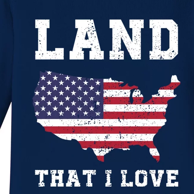 Land That I Love Memorial Day May 25th Patriotic Gift Baby Long Sleeve Bodysuit