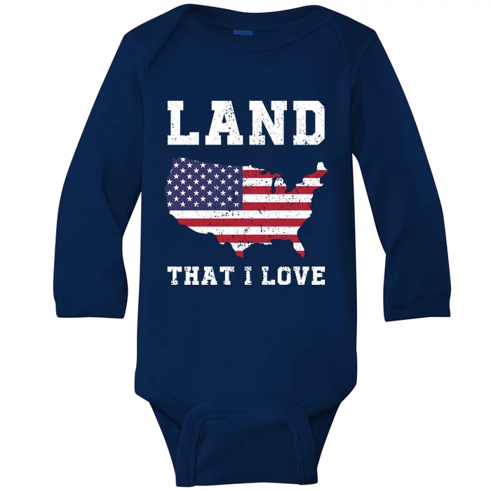 Land That I Love Memorial Day May 25th Patriotic Gift Baby Long Sleeve Bodysuit