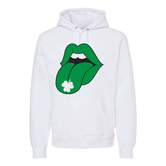 Lips Tongue Irish Shamrock St Patricks Premium Hoodie