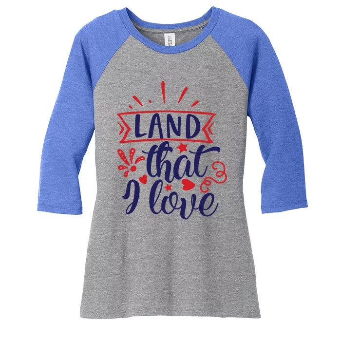 Land That I Love Meaningful Gift Women's Tri-Blend 3/4-Sleeve Raglan Shirt