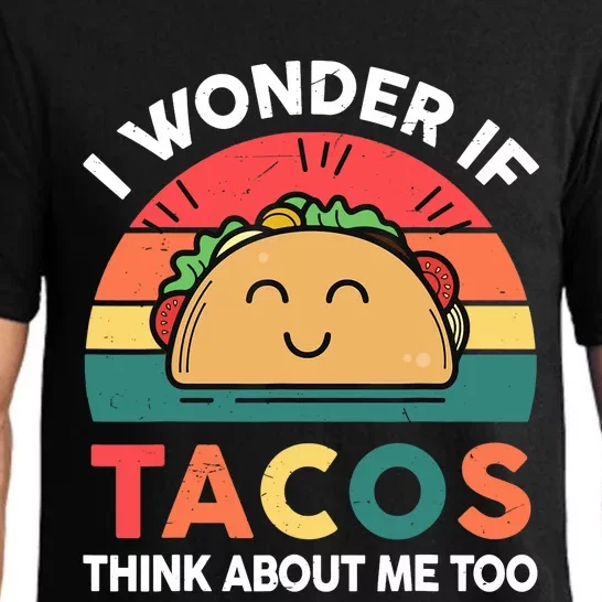 Love Taco-Shirt I Wonder If Tacos Think About Me Too Funny Pajama Set