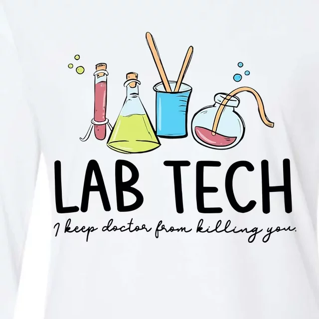 Lab Tech I Keep Doctors From Killin You Medical Technologist Lab Week Womens Cotton Relaxed Long Sleeve T-Shirt