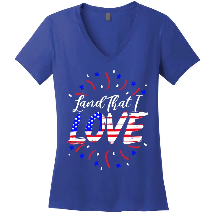 Land That I Love Patriotic America Usa Flag 4th Of July Great Gift Women's V-Neck T-Shirt