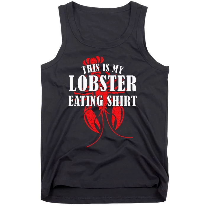 Lobster This is My Lobster Eating Tank Top