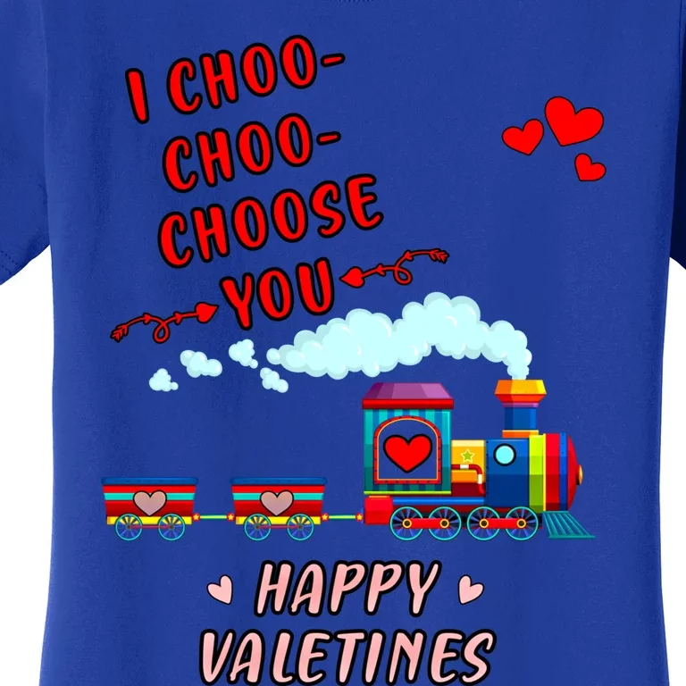 Love Train I Choose You Funny Happy Valentines Day And Lover Meaningful Gift Women's T-Shirt