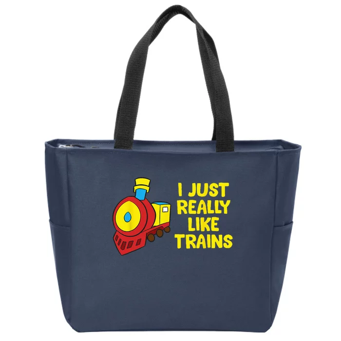 Locomotive Train I Just Really Like Trains Zip Tote Bag