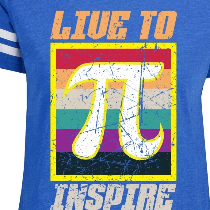 Live To Inspire Pi Day 3 14 March 14th Math Teacher Pi Gift Enza Ladies Jersey Football T-Shirt