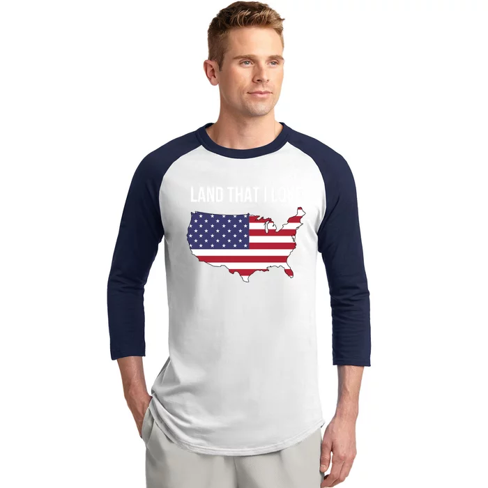 Land That I Love America Usa Flag Patriotic Gift Baseball Sleeve Shirt