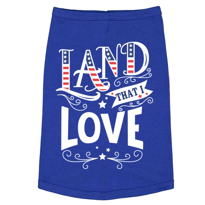 Land That I Love Banner Font Gift Doggie Tank