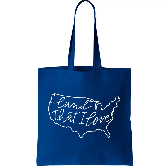 Land That I Love Meaningful Gift Tote Bag