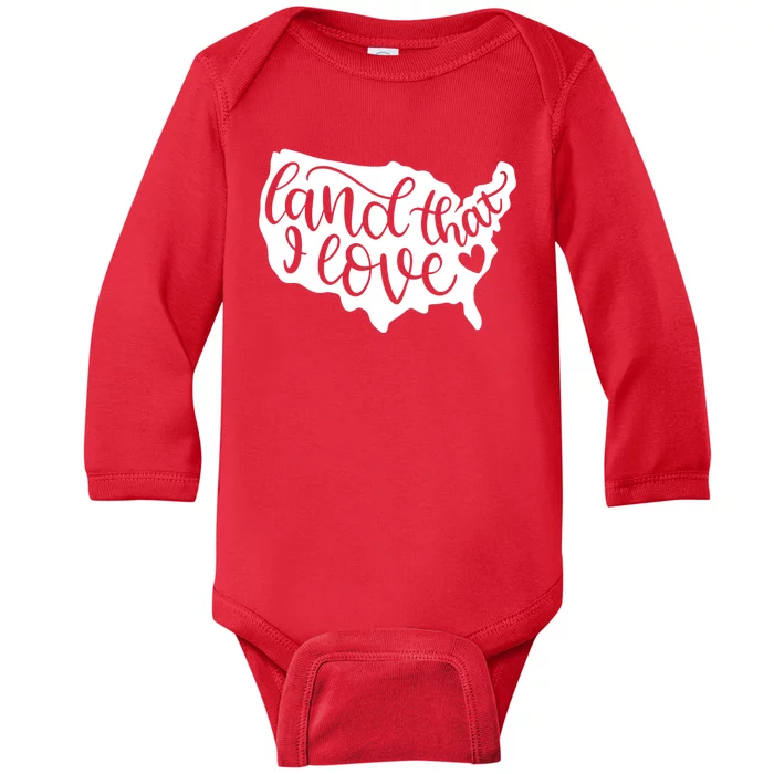 Land That I Love USA Flag Independence Day Baby Long Sleeve Bodysuit