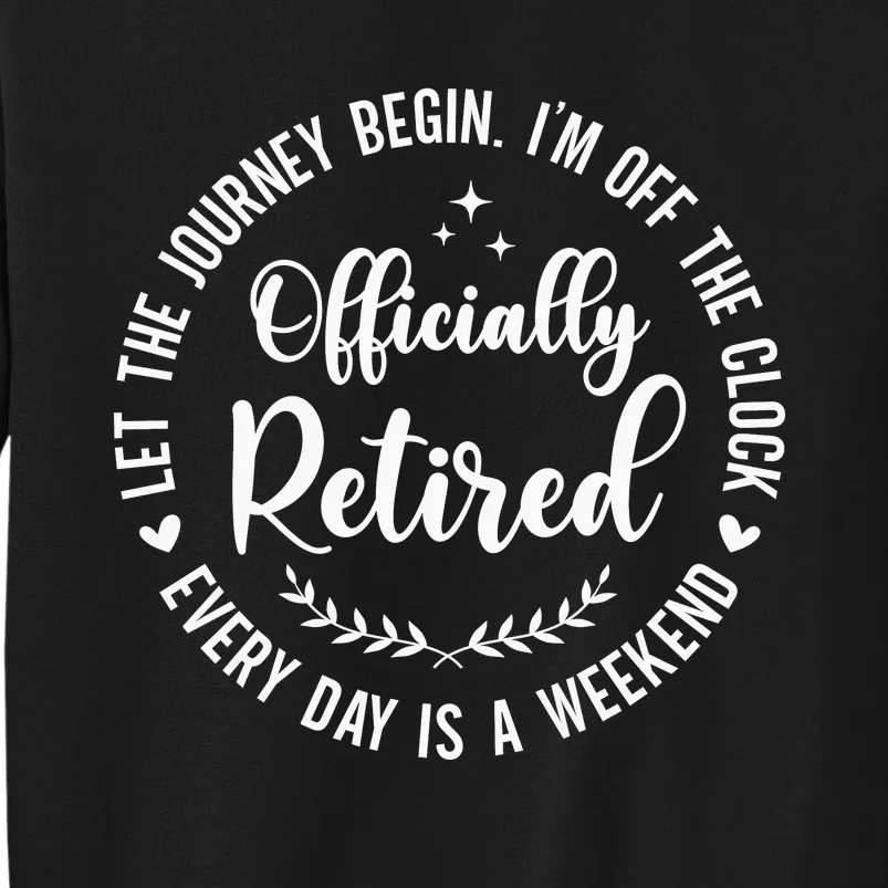 Let The Journey Begin Im Of The Clock Tall Sweatshirt