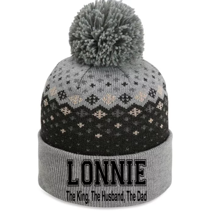 Lonnie The King The Husband The Dad Cute Gift The Baniff Cuffed Pom Beanie