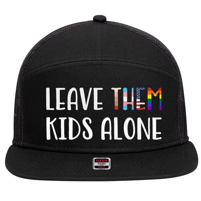 Leave Them Kids Alone 7 Panel Mesh Trucker Snapback Hat