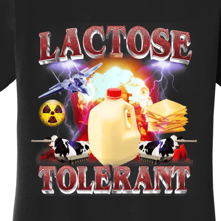 Lactose Tolerant Women's T-Shirt