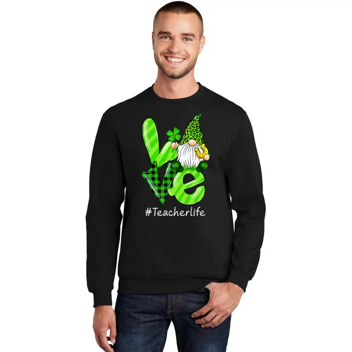 LOVE Teacher Life Gnome Leopard Shamrock St Patrick's Day Tall Sweatshirt