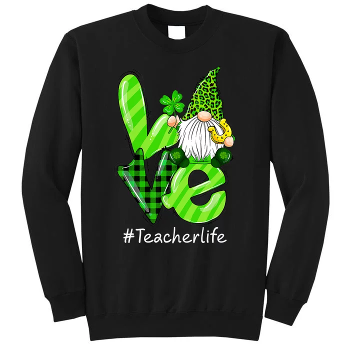 LOVE Teacher Life Gnome Leopard Shamrock St Patrick's Day Tall Sweatshirt