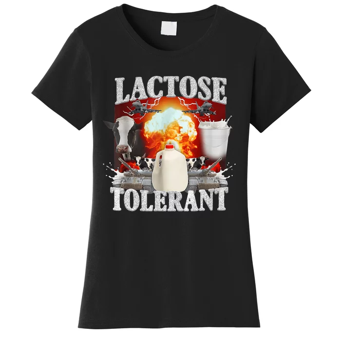 Lactose Tolerant Women's T-Shirt