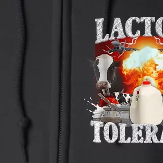 Lactose Tolerant Full Zip Hoodie