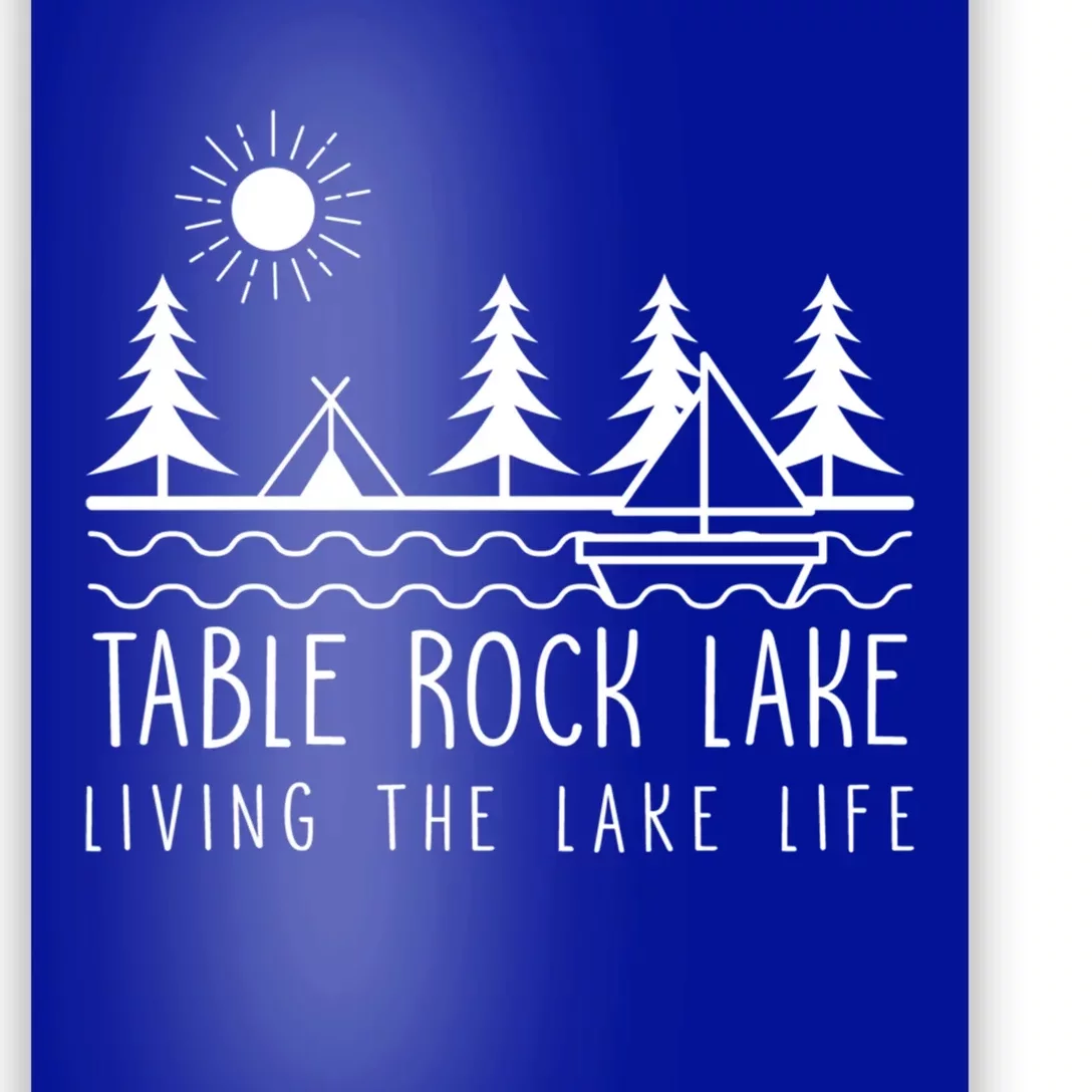 Living The Lake Life Table Rock Lake Kayaking Missouri Kayak Gift Poster