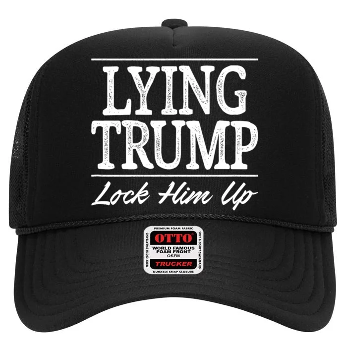 Lying Trump Lock Him Up Vintage Style High Crown Mesh Trucker Hat