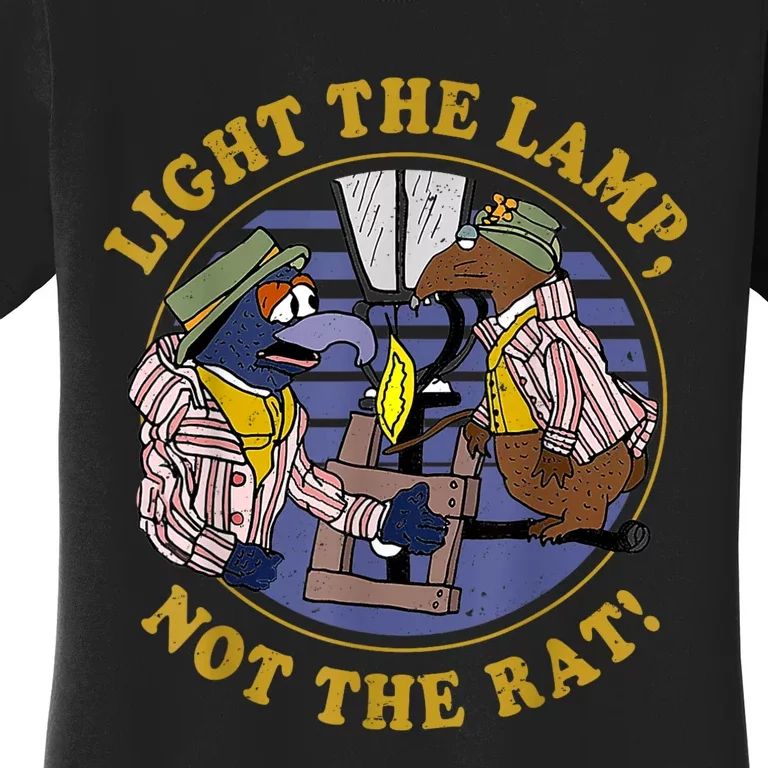 Light The Lamp Not The Rat Women's T-Shirt