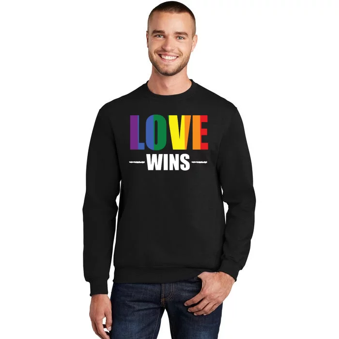 Love Wins Tall Sweatshirt