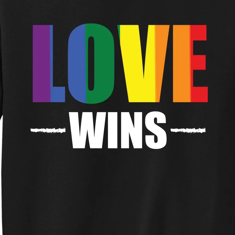 Love Wins Tall Sweatshirt