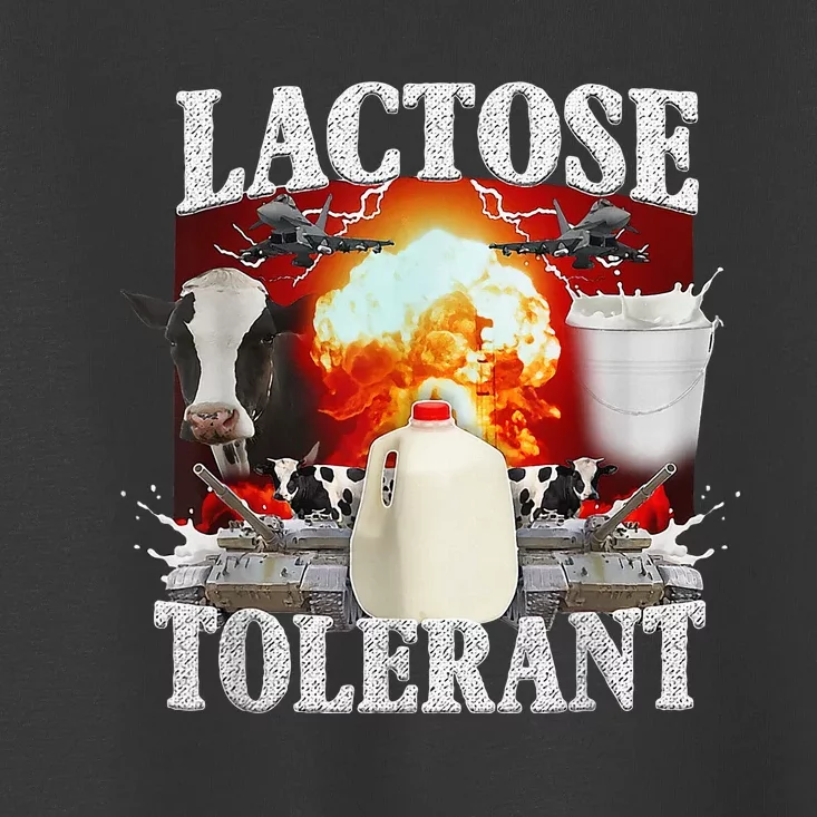 Lactose Tolerant Toddler T-Shirt