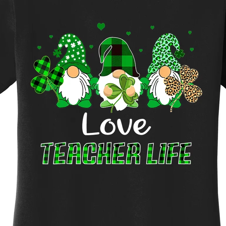 Love Teacher Life Gnome Leopard Shamrock Saint Patricks Day Women's T-Shirt