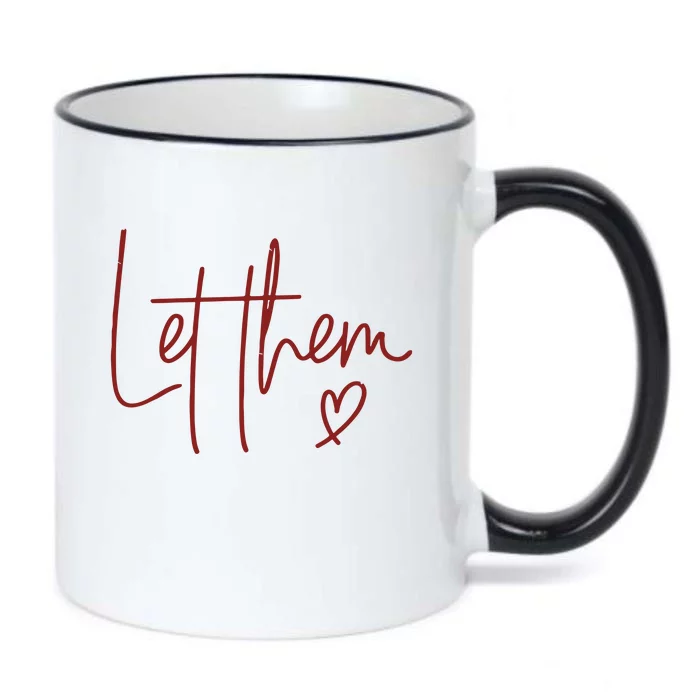 Let Them Black Color Changing Mug