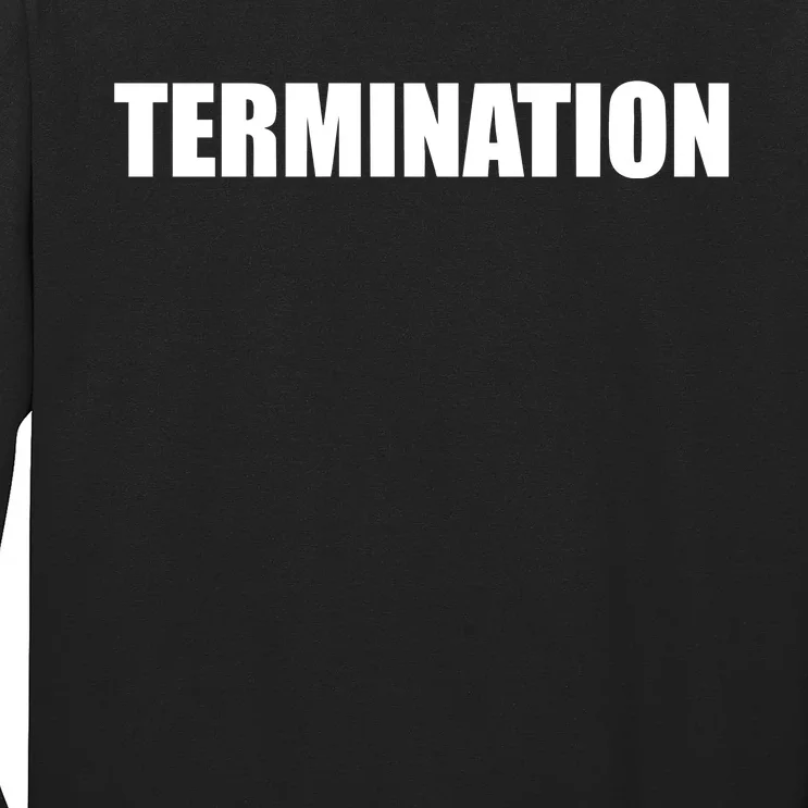 Limited Termination Long Sleeve Shirt