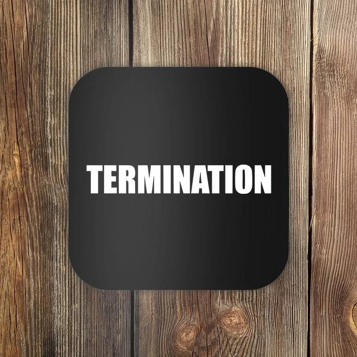 Limited Termination Coaster