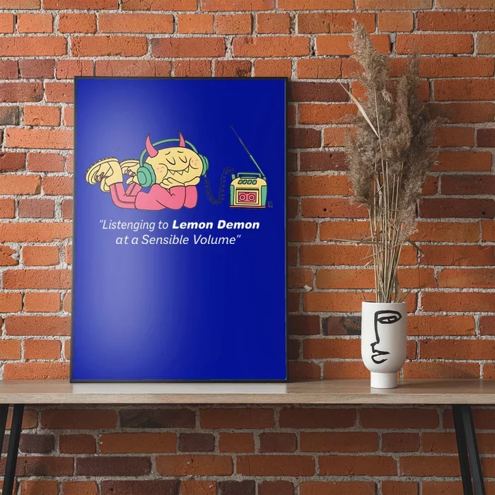 Listening To Lemon Demon At A Sensible Volume Poster