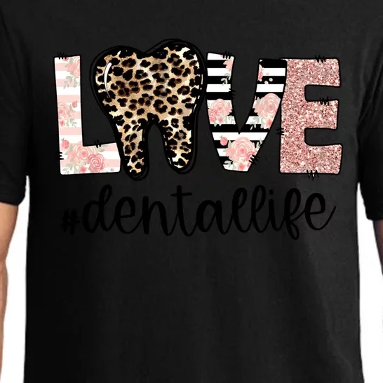 Leopard Teeth Love Dental Life Dental Hygienist Dentistry Funny Gift Pajama Set