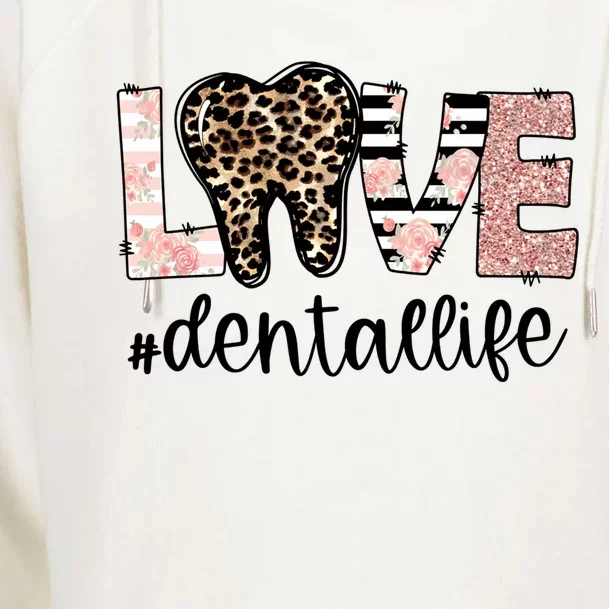 Leopard Teeth Love Dental Life Dental Hygienist Dentistry Funny Gift Womens Funnel Neck Pullover Hood