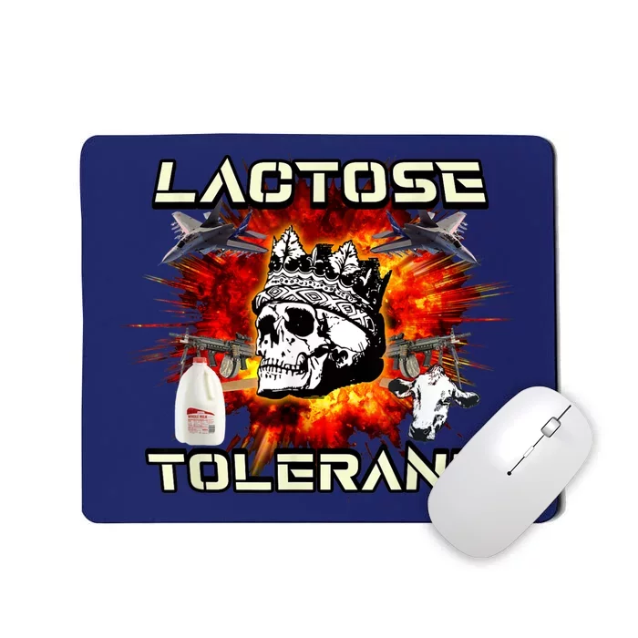 Lactose Tolerant Mousepad