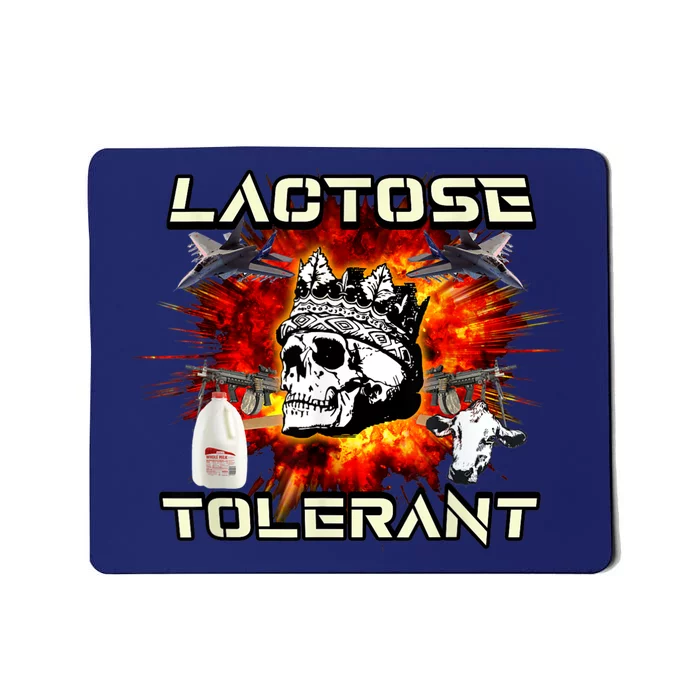 Lactose Tolerant Mousepad