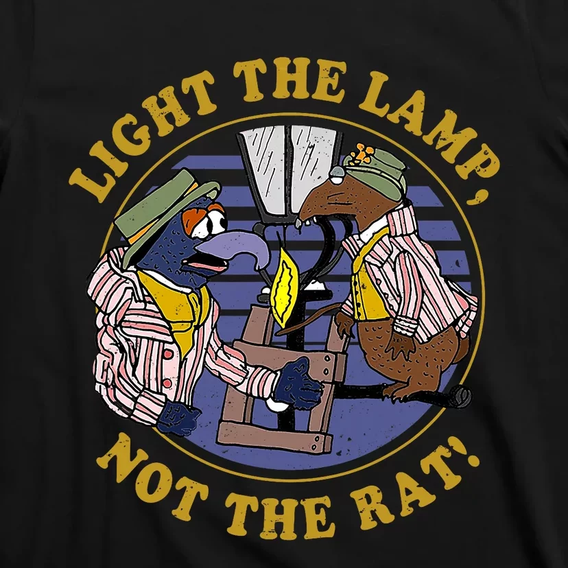 Light The Lamp Not The Rat T-Shirt