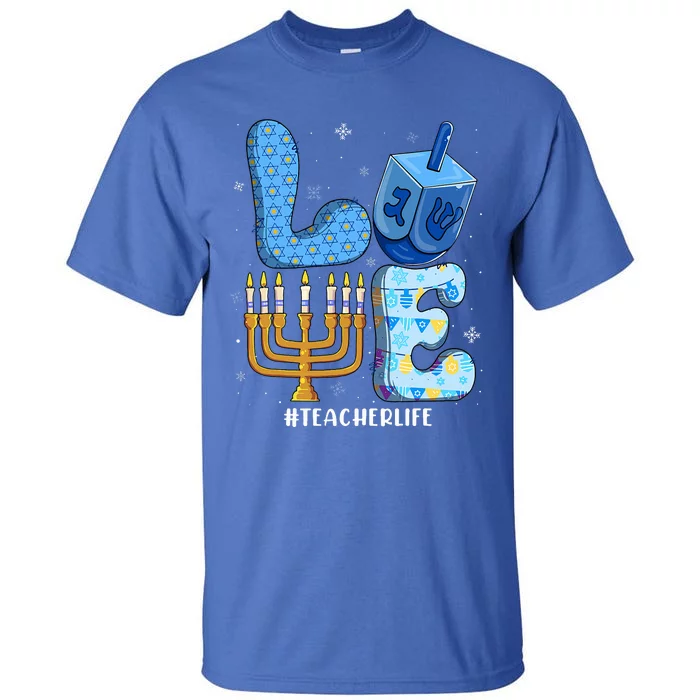 Love Teacher Life Chanukah Jewish Hanukkah Pajama Tall T-Shirt