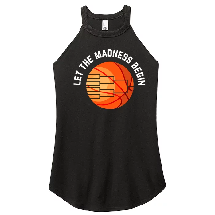 Let The Madness Begin Long Sleeve Basketball Women’s Perfect Tri Rocker Tank