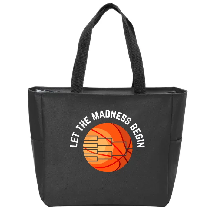 Let The Madness Begin Long Sleeve Basketball Zip Tote Bag