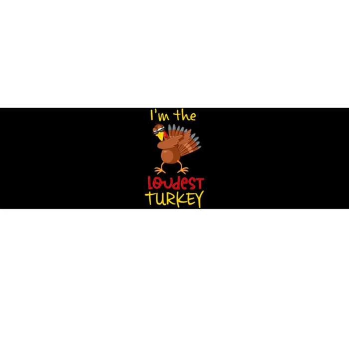 Loudest Turkey Matching Family Group Thanksgiving Party Bumper Sticker